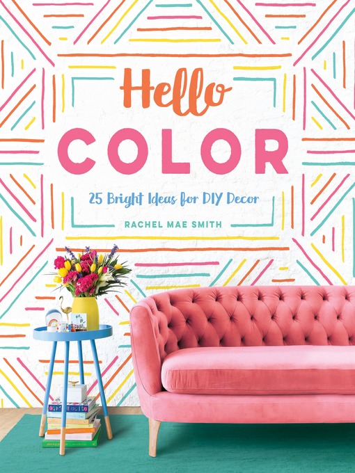 Title details for Hello Color by Rachel Mae Smith - Wait list